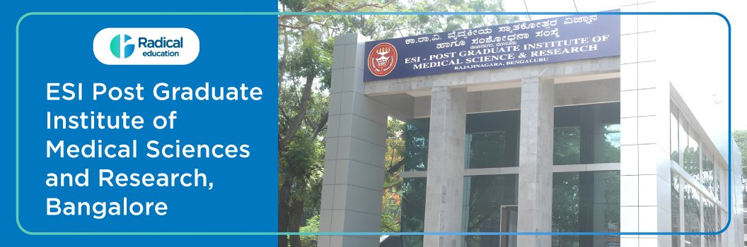 ESIC MC AND PGIMSR Bengaluru