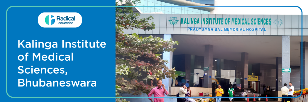 Kalinga Institute of Medical Sciences, Bhubaneswar, Odisha 2026-2027