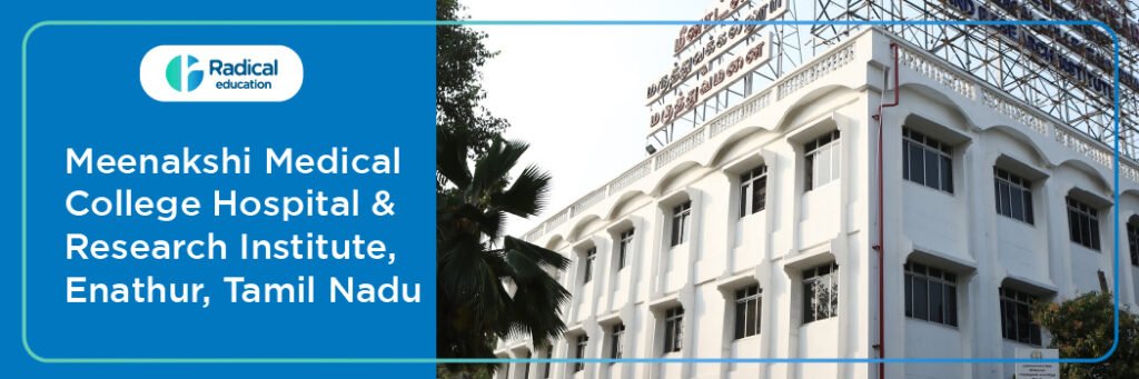 Meenakshi Medical College and Research Institute Enathur Tamil Nadu