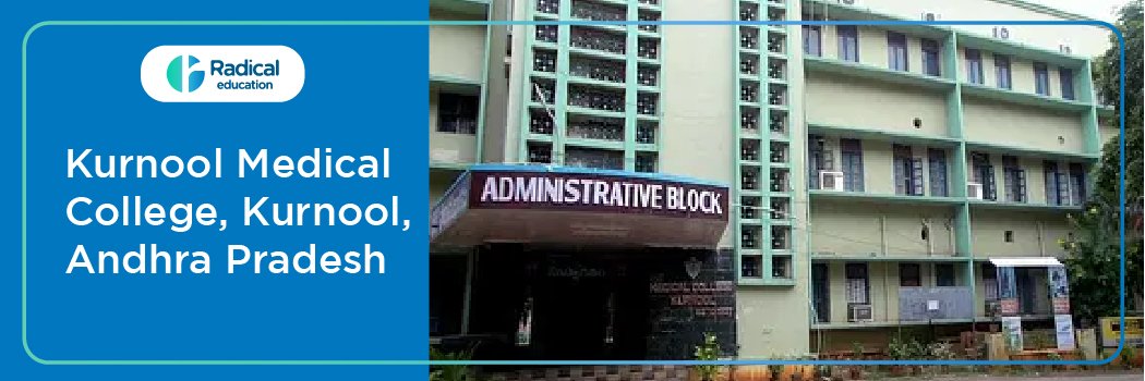 Kurnool Medical College Kurnool (KMC) updated 2026-2027