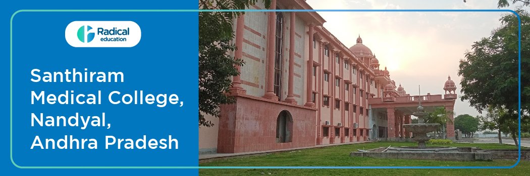 Santhiram Medical College, Nandyal (SMC Nandyal) 2026-2027, Cutoff, Admission