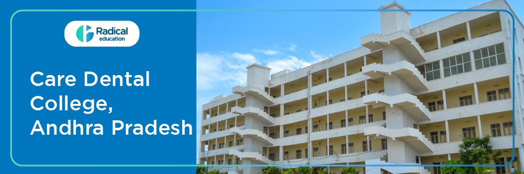 Care Dental College Guntur Cut off 2024-25 (updated)