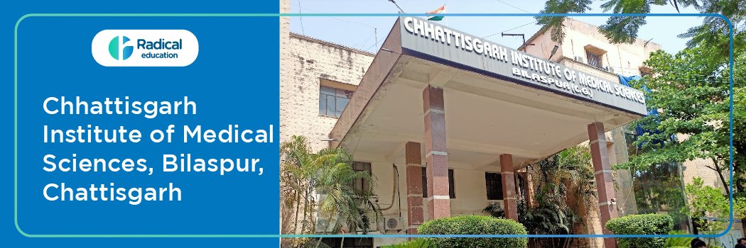 Chhattisgarh Institute of Medical Sciences, Bilaspur Cut off-2024-25 (updated)