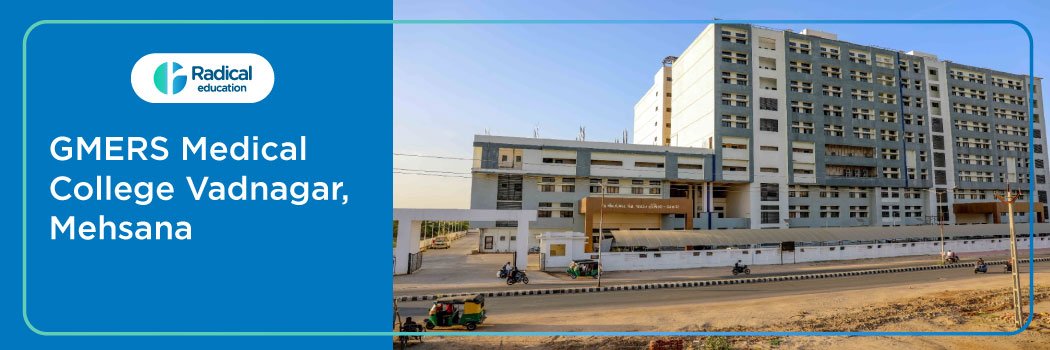 GMERS, Vadnagar 2026-2027 Fees, Cut Off, Admission