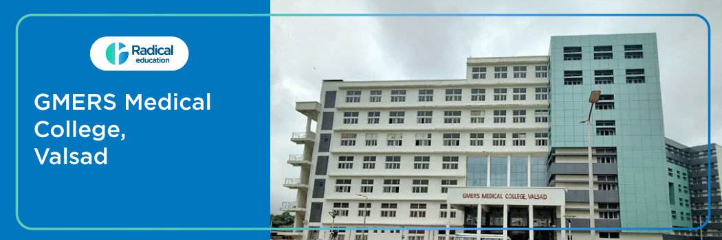 GMERS Valsad 2026-2027 Fees, Cut Off, Admission