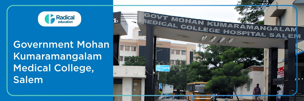 Government Mohan Kumaramangalam Medical College, Salem- 30, Tamil Nadu Cut off-2024-25 (updated)