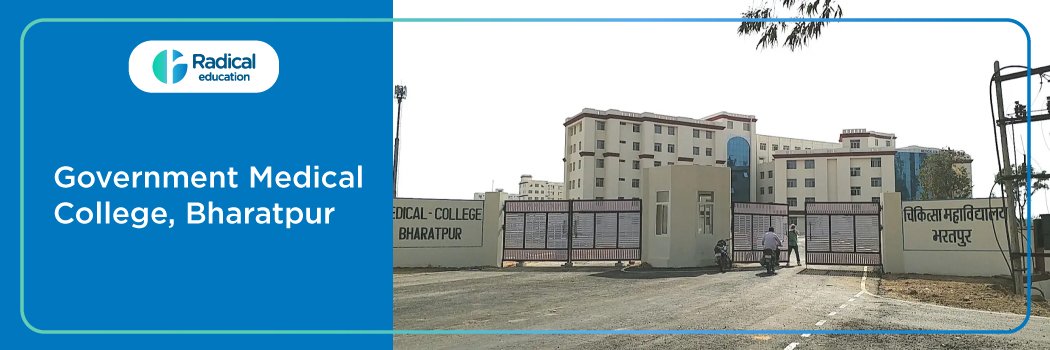 Government Medical College, Bharatpur 2026-2027 Fees, Cut Off, Admission