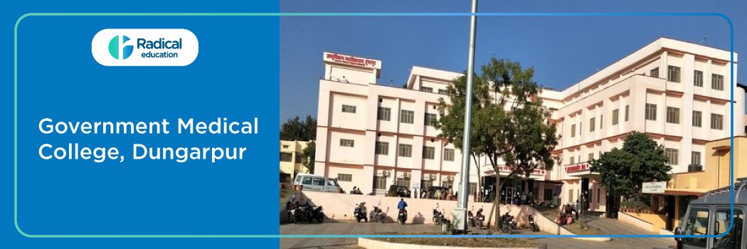 Government Medical College, Dungarpur 2026–2027 Fees, Cut Off, Admission