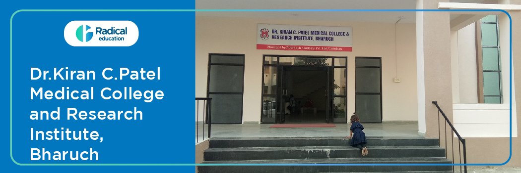 Dr Kiran C Patel Medical College and Research Institute Bharuch Cut off-2024-25 (updated)