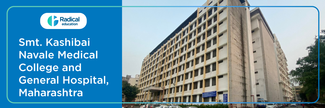Smt. Kashibai Navale Medical College and General Hospital (SKNMCGH), Pune 2026-27