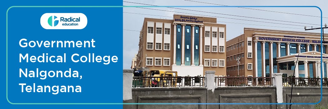 Government Medical College, Nalgonda, Telangana