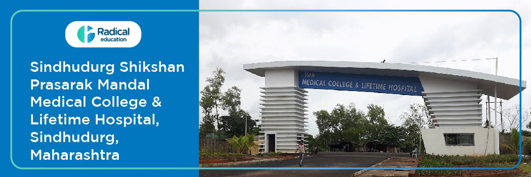 Sindhudurg Shikshan Prasarak Mandal (SSPM) Medical College and Lifetime Hospital, Padave, Sindhudurg 2026-27