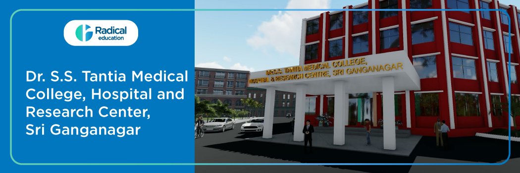 Dr. S.S. Tantia Medical College, Ganganagar 2025-2026
