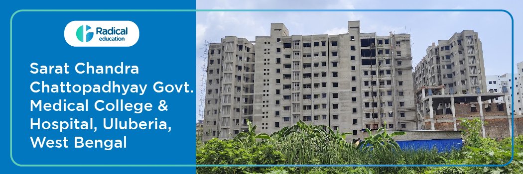 Sarat Chandra Chattopadhyay Government Medical College and Hospital, Howrah, West Bengal,Admission 2024-2025