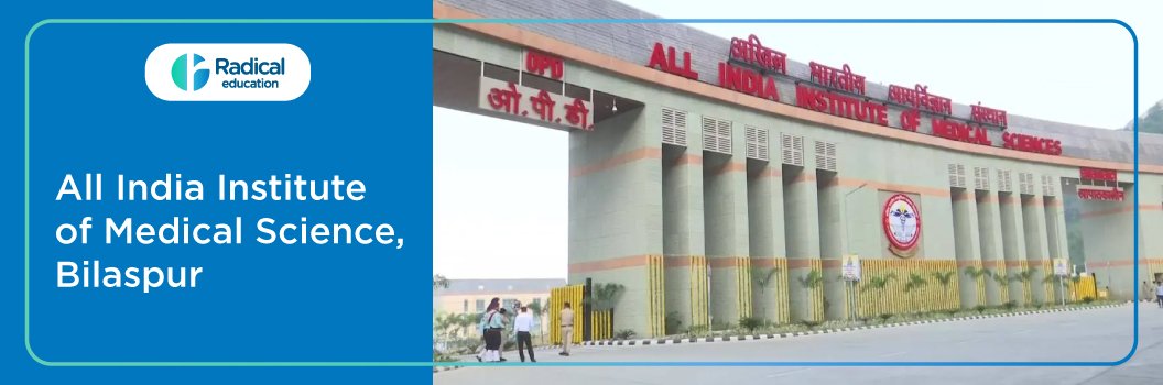 All India Institute of Medical Sciences, Bilaspur(AIIMS Bilaspur)