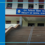 Faculty of Dental Sciences, Varanasi 2026-27 Fees, Cut Off, Admission