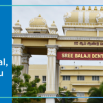 Sree Balaji Dental College and Hospital