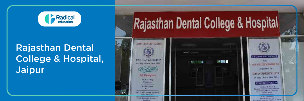 Rajasthan Dental College and Hospital, Jaipur 2026-27 Fees, Cut Off, Admission