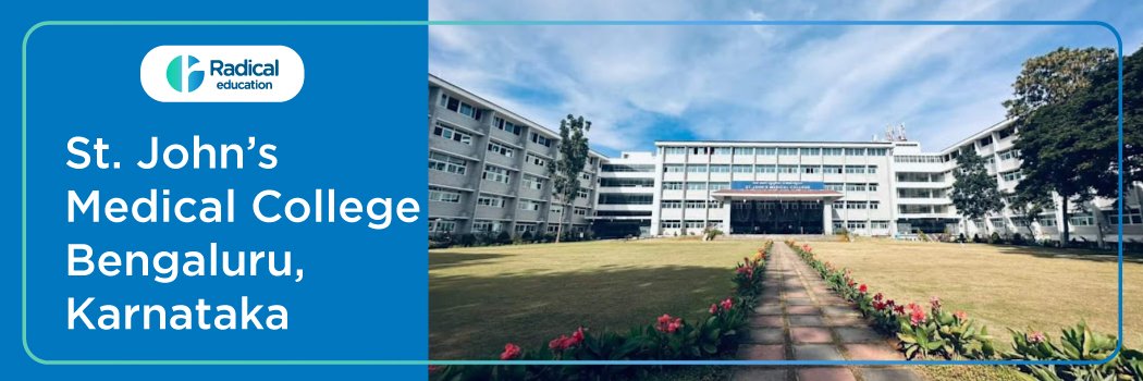 St. Johns Medical College, Bangalore 2025-2026 (UPDATED) Fees Structure, Cutoff, Admission Process