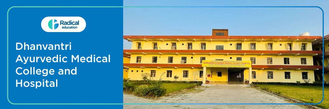 Dhanvantri Ayurvedic Medical College and Hospital, Bareilly 2025-2026, Fees, Cutofff, Admission