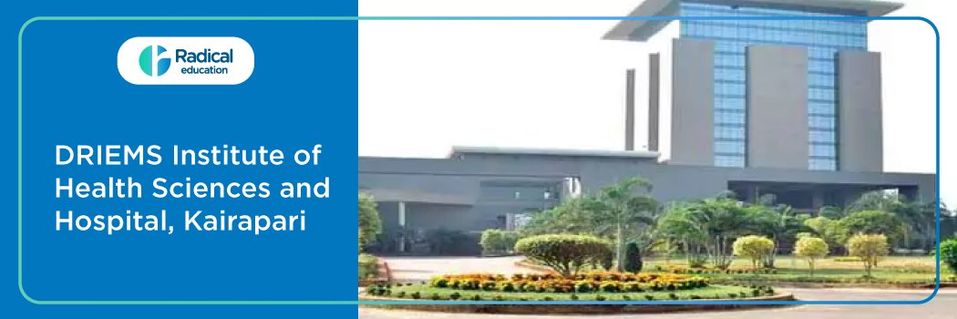 DRIEMS Institute of Health Sciences and Hospital, Kairapari (DIHS Kairapari) 2026-2027 (UPDATED) Fees Structure, Cutoff, Admission Process