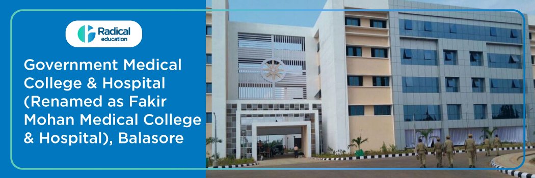 Government Medical College Hospital Renamed as Fakir Mohan Medical College Hospital Balasore