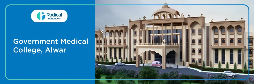 Government Medical College, GMC Alwar 2026–2027