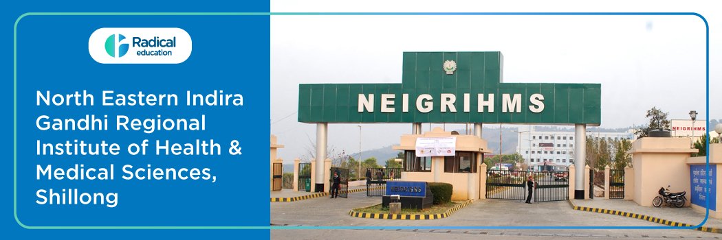 North Eastern Indira Gandhi Regional Institute of Health and Medical Sciences, Shillong, Meghalaya 2026-2027 Fees, Cutoff, Admission