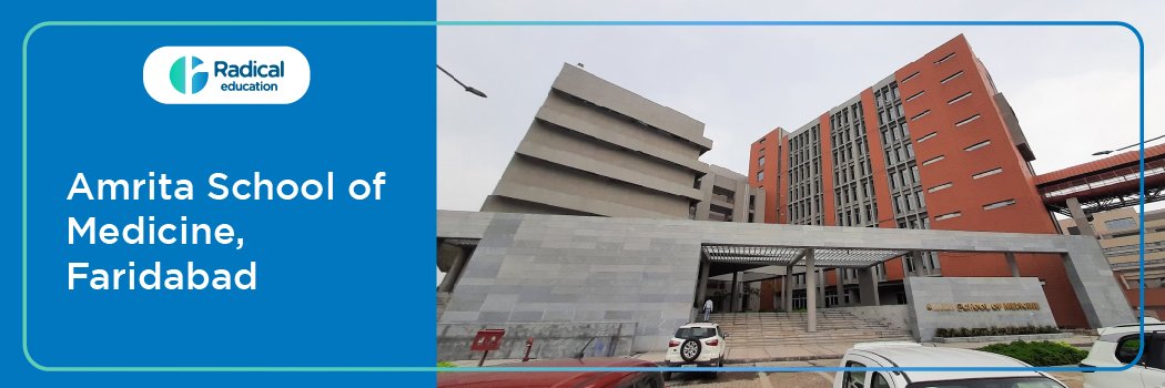 Amrita School of Medicine, Faridabad (ASM Faridabad) 2026-27
