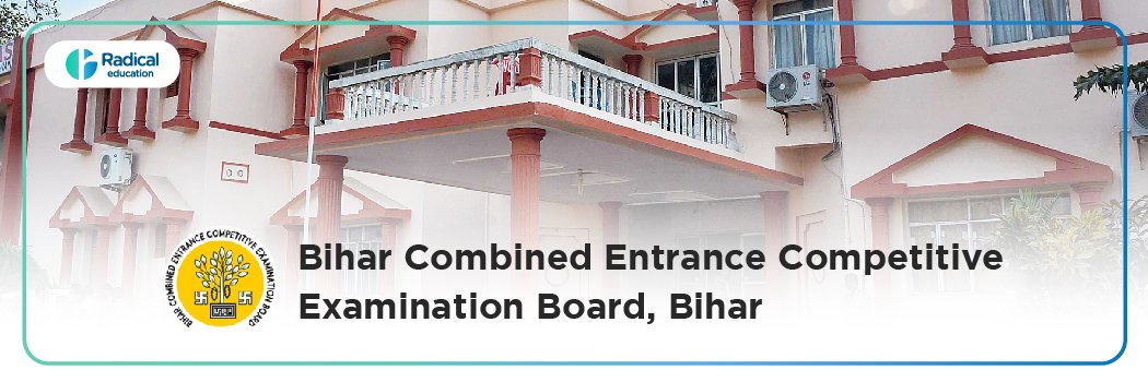 Bihar Combined Entrance Competitive Examination Board