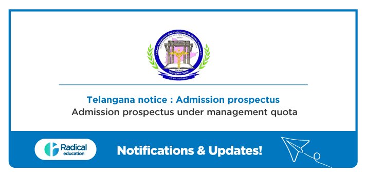 Telanaga notice: Admission prospectus under management quota