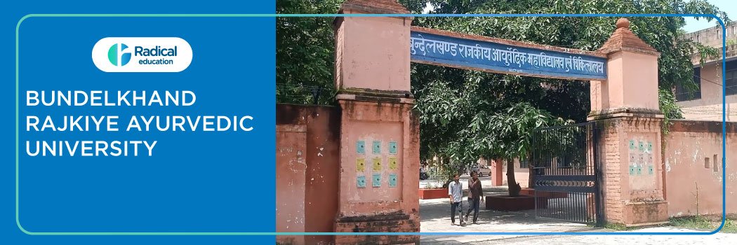 Bundelkhand Government Ayurvedic College and Hospital Jhansi 2025-2026 Fees, Cutoff, Admission