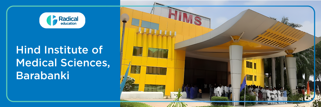 Hind Institute of Medical Sciences, Barabanki 2026-27 Fees, Cut Off, Admission