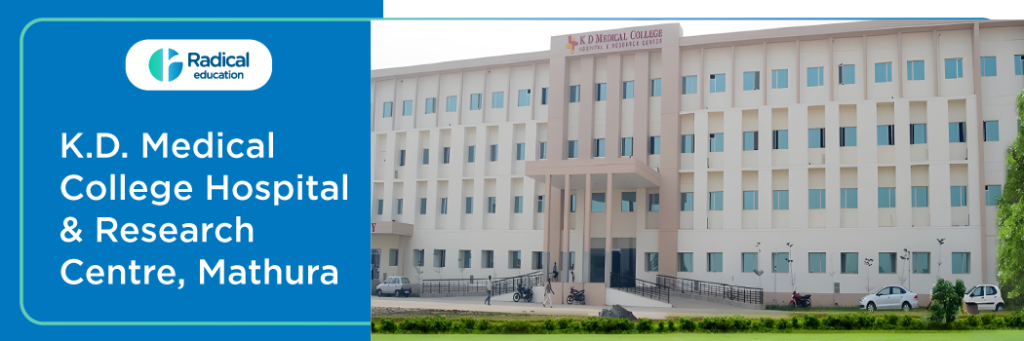 K D Medical College