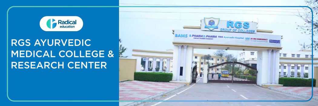 RGS Ayurvedic Medical College & Research Centre, Lucknow 2025-2026 Fees, Cutoff, Admission