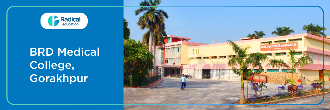 BRD Medical College Fees & Cut Off 2025-26