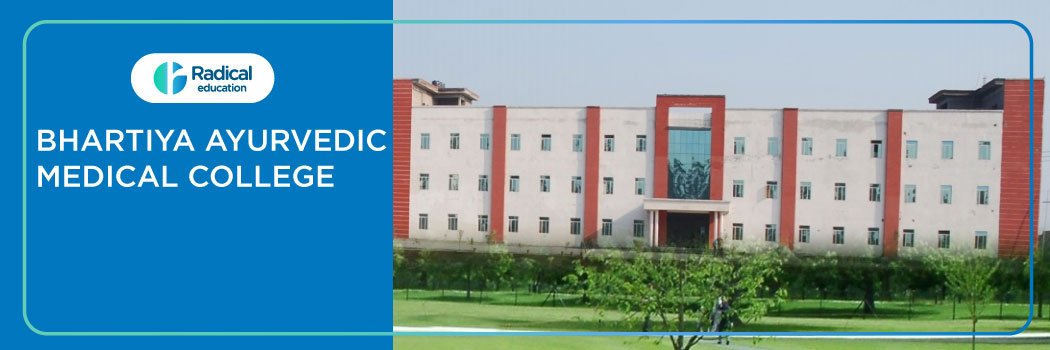 Bhartiya Ayurvedic Medical College, Gajraula 2025-2026 Fees, Cutoff, Admission