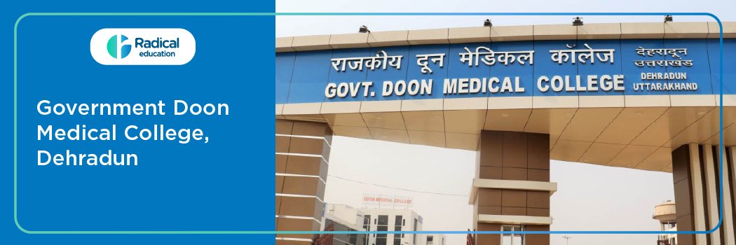 Doon Medical College, Dehradun 2026-2027 Fees, Cut Off, Admission