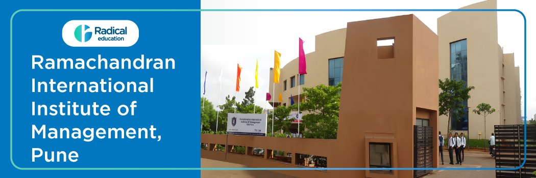 Ramachandran International Institute of Management (RIIMS), Pune: Eligibility, Ranking, Courses, Fees, Admission 2025, Placement and Cut-off