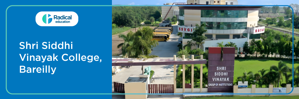 Shri Siddhi Vinayak College, Lucknow, Sambhal 2026-2027 Fees Structure, Cutoff, Admission Process