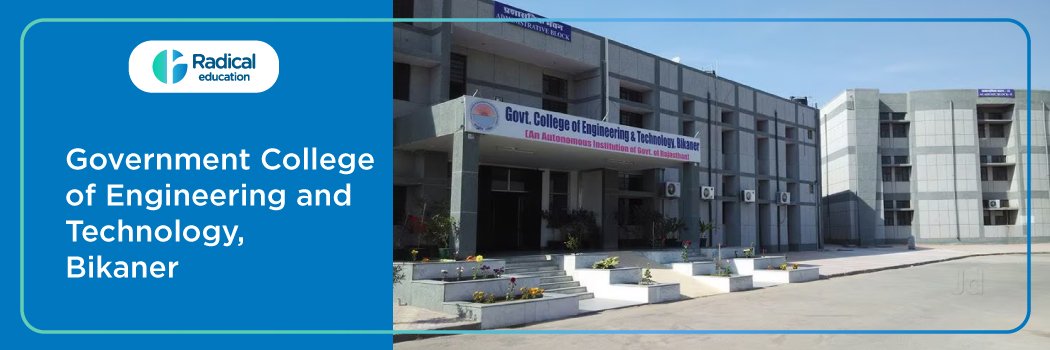 Government College of Engineering and Technology (GCET) :  Eligibility, Ranking, Courses, Fees, Admission, Placement and Cut-off
