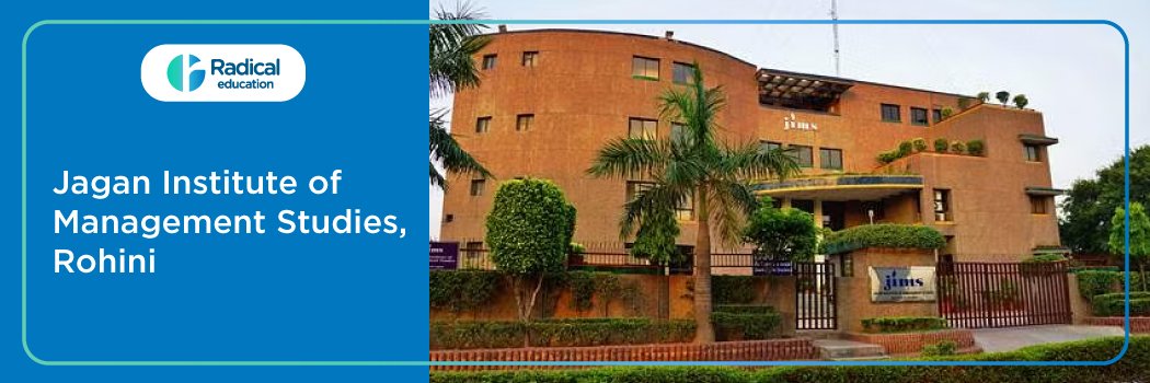 Jagan Institute of Management Studies: Eligibility, Ranking, Courses, Fees, Admission, Placement and Cut-off
