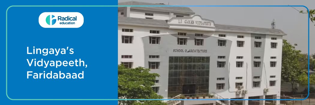 Lingayas Vidyapeeth Faridabad