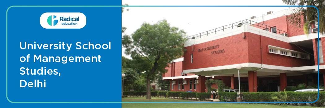 University School of Management Studies: Eligibility, Ranking, Courses, Fees, Admission, Placement and Cut-off