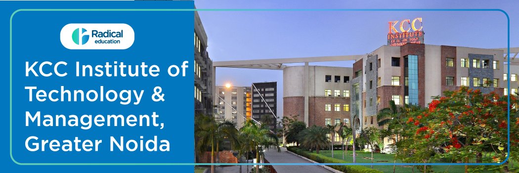 KCC Institute of Technology and Management