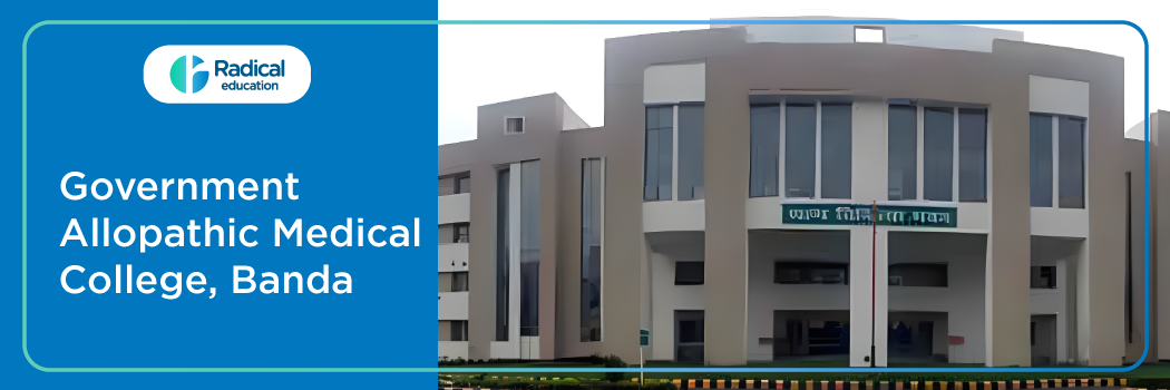 Government Allopathic Medical College, 2026-27 Fees, Cut Off, Admission