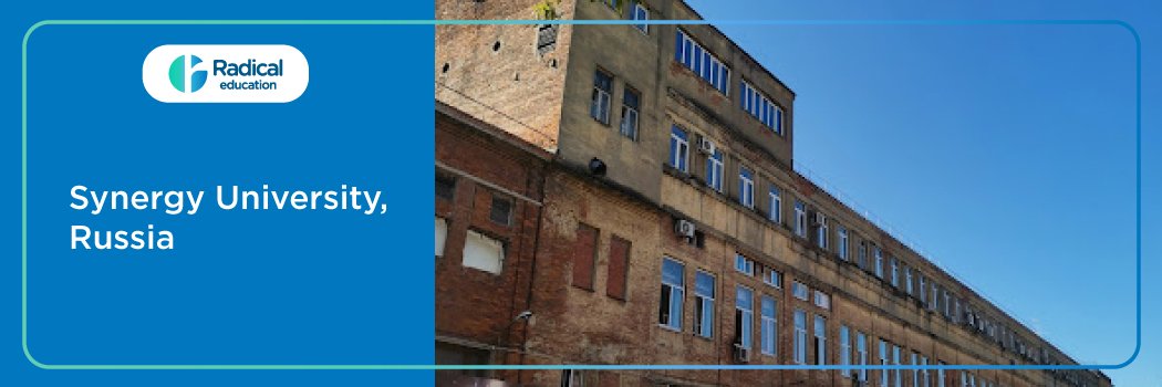 Synergy University, Russia 2025-2026 Fees, Cutoff, Admission Process