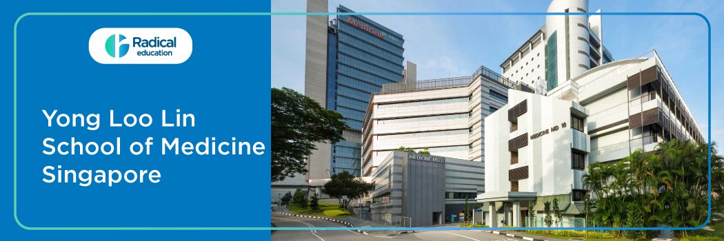 Yong Loo Lin School Of medicine Singapore 2025-2026 Fees, Cutoff, Admission Process