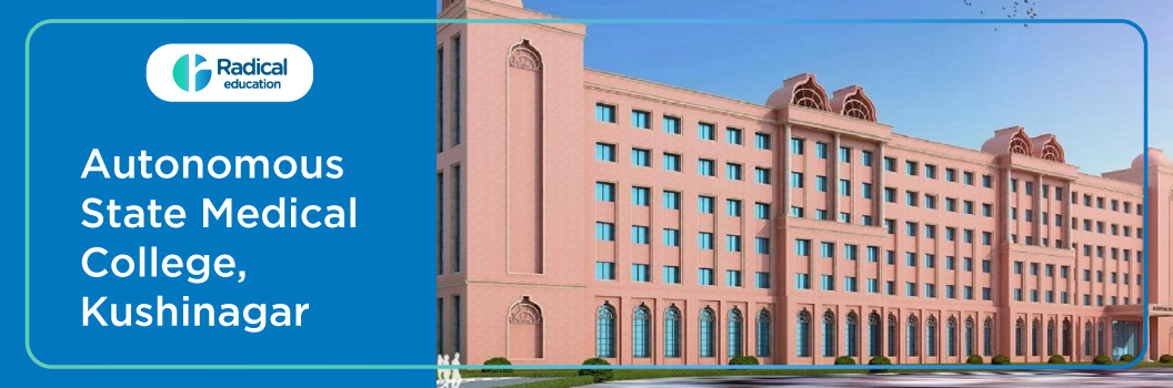 Autonomous State Medical College, Kushinagar