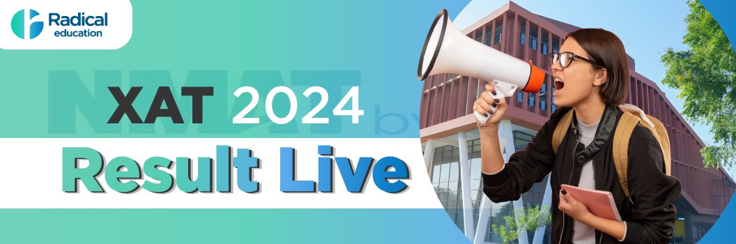 XAT2024 Results Declared: Live Updates, Direct Link to Scorecard, Toppers List, and Steps to Check